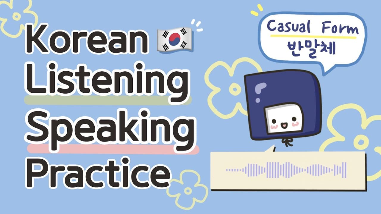 Listening and Speaking in Korean