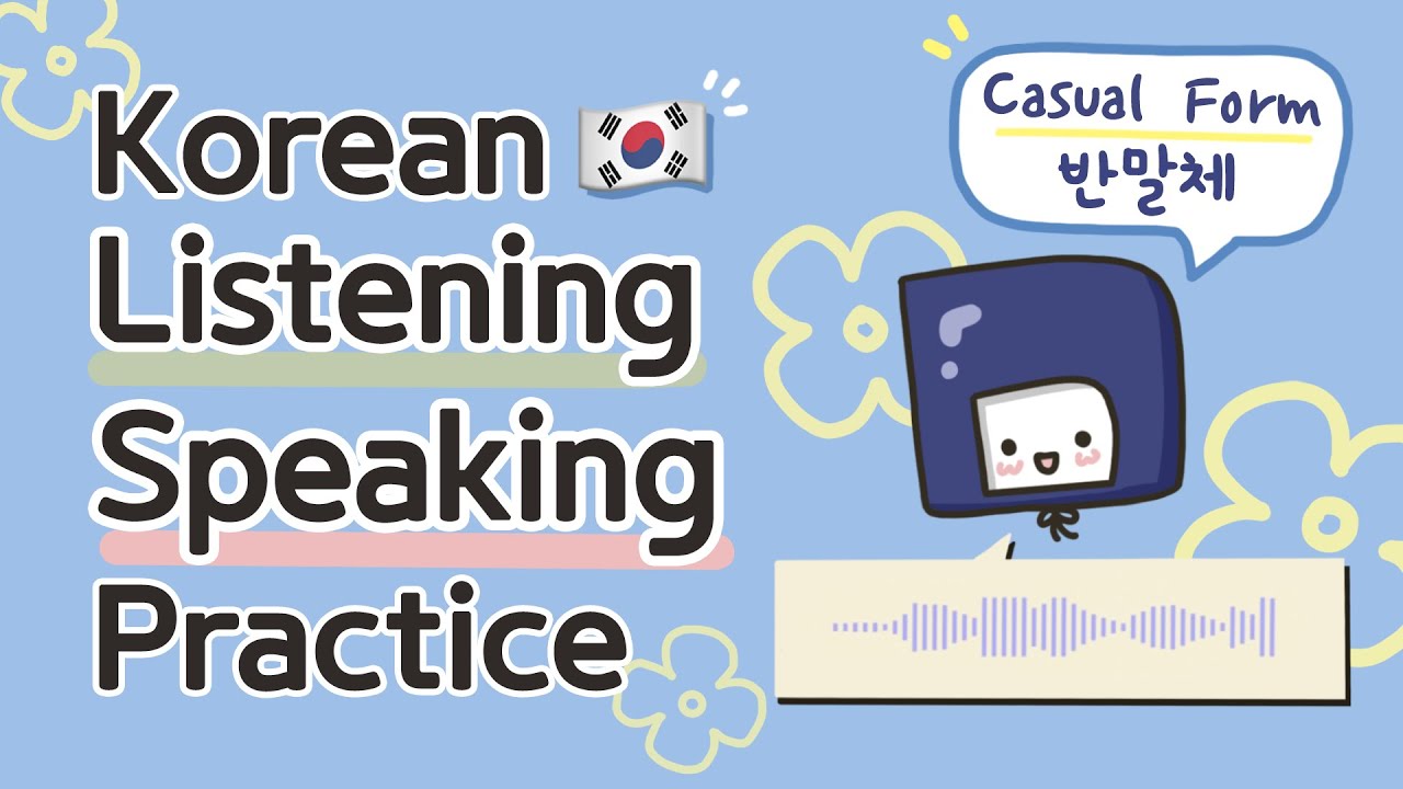 Listening and Speaking in Korean